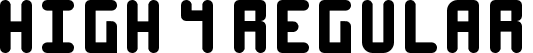 High 4 Regular font - High 4.ttf