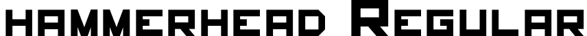 hammerhead Regular font - HAMMERHEAD.otf