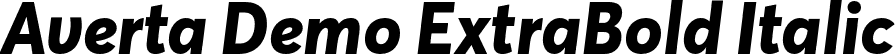 Averta Demo ExtraBold Italic font - AvertaDemo-ExtraBoldItalic.otf