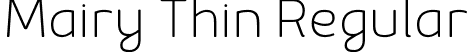 Mairy Thin Regular font - Mairy Thin.otf