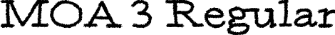 MOA 3 Regular font - MOA3.ttf