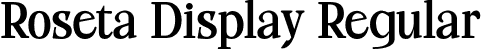 Roseta Display Regular font - roseta-display.otf