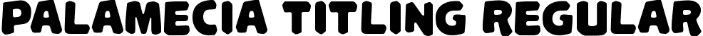 Palamecia Titling Regular font - palamecia titling.ttf