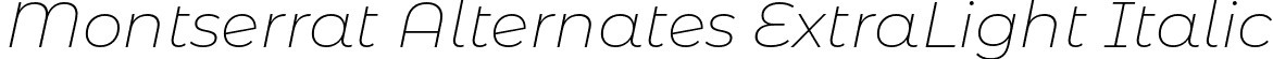 Montserrat Alternates ExtraLight Italic font - MontserratAlternates-ExtraLightItalic.otf