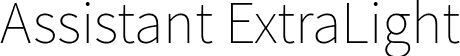Assistant ExtraLight font - Assistant-ExtraLight.ttf