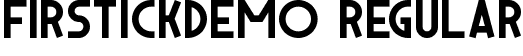 FirstickDemo Regular font - FirstickDemoRegular.ttf