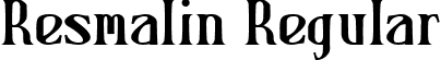 Resmalin Regular font - resmalin-6yw1d.ttf