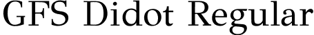 GFS Didot Regular font - GFSDidot-Regular.ttf