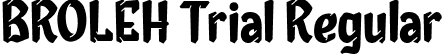 BROLEH Trial Regular font - BROLEH-Trial.ttf