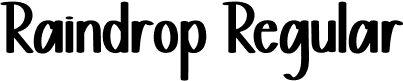 Raindrop Regular font - Raindrop.otf