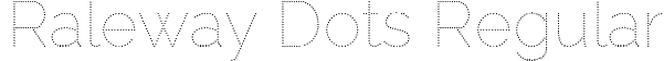 Raleway Dots Regular font - RalewayDots-Regular.ttf