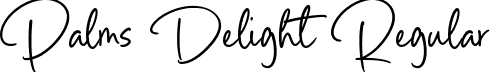 Palms Delight Regular font - Palms-Delight.otf