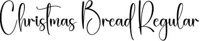 Christmas Bread Regular font - Christmas-Bread.otf