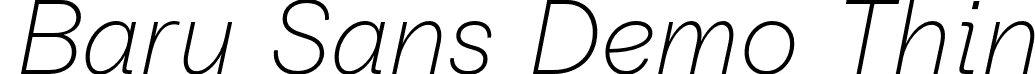 Baru Sans Demo Thin font - BaruSansDemo-ThinItalic.otf