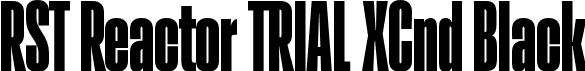 RST Reactor TRIAL XCnd Black font - RSTReactorTRIAL-XCndBlack.otf