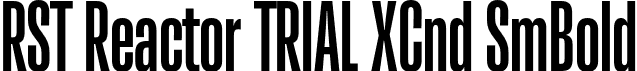 RST Reactor TRIAL XCnd SmBold font - RSTReactorTRIAL-XCndSemiBold.otf