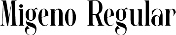 Migeno Regular font - Migeno.otf