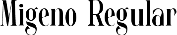 Migeno Regular font - Migeno.ttf