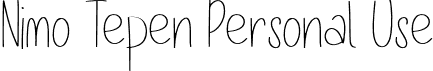 Nimo Tepen Personal Use font - NimoTepenPersonalUse-Regular.otf