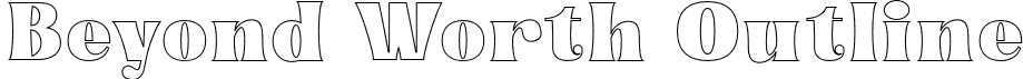 Beyond Worth Outline font - Beyond Worth Outline.otf