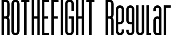 ROTHEFIGHT Regular font - ROTHEFIGHT.ttf