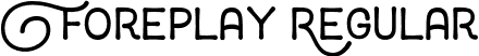 Foreplay Regular font - Foreplay.otf