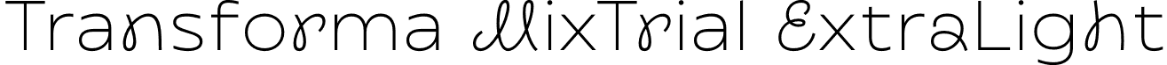 Transforma MixTrial ExtraLight font - TransformaMix_Trial-ExtraLight.otf