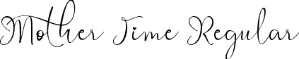 Mother Time Regular font - Mother Time TTF Demo.ttf