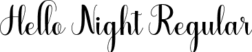 Hello Night Regular font - Hello Night.ttf