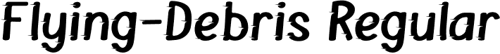 Flying-Debris Regular font - Flying-Debris.otf