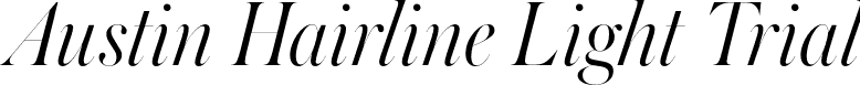 Austin Hairline Light Trial font - AustinHairline-LightItalic-Trial.otf