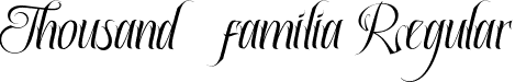 Thousand familia Regular font - thousandfamiliaregular-pvz9d.ttf