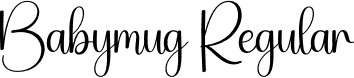 Babymug Regular font - Babymug.otf