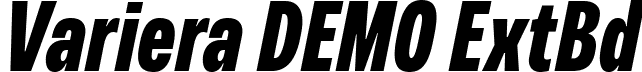 Variera DEMO ExtBd font - VarieraDEMO-ExtraBoldItalic.ttf