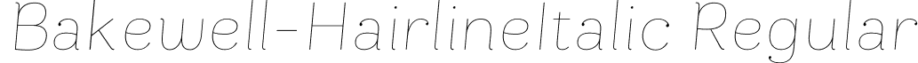 Bakewell-HairlineItalic Regular font - Bakewell-HairlineItalic.otf