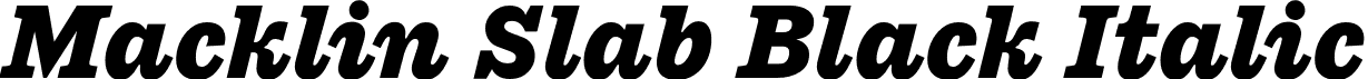 Macklin Slab Black Italic font - MacklinSlab-BlackItalic.otf