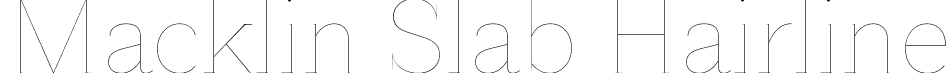 Macklin Slab Hairline font - MacklinSlab-Hairline.ttf