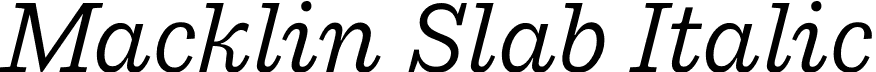 Macklin Slab Italic font - MacklinSlab-Italic.otf