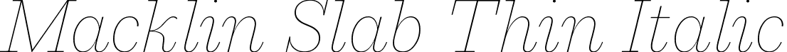 Macklin Slab Thin Italic font - MacklinSlab-ThinItalic.ttf