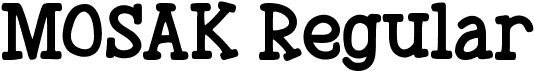 MOSAK Regular font - MOSAK.ttf