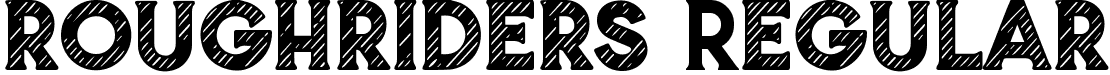 roughriders Regular font - roughriders.ttf