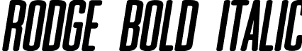 Rodge Bold Italic font - Rodge-BoldItalic.otf