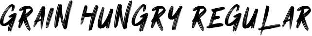 Grain Hungry Regular font - Grain Hungry.otf