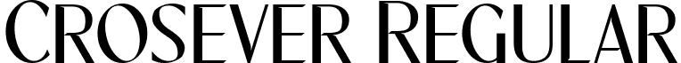 Crosever Regular font - Crosever.ttf