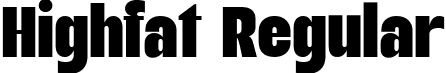 Highfat Regular font - Highfat.ttf