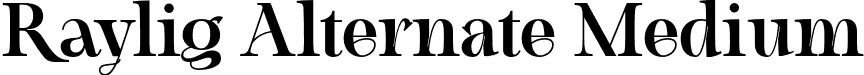 Raylig Alternate Medium font - RayligAlternatemedium-X3RJj.otf