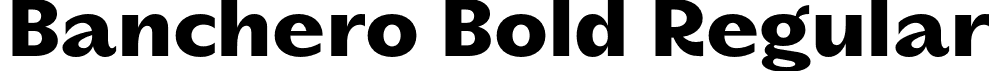 Banchero Bold Regular font - Banchero-Bold.otf