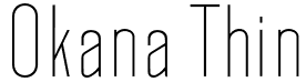 Okana Thin font - Okana-Thin.otf