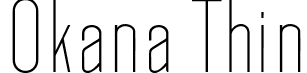 Okana Thin font - Okana-Thin.ttf