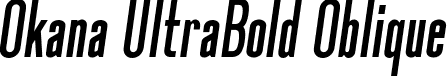 Okana UltraBold Oblique font - Okana-UltraBoldOblique.ttf